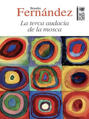 cover image of La terca audacia de la mosca